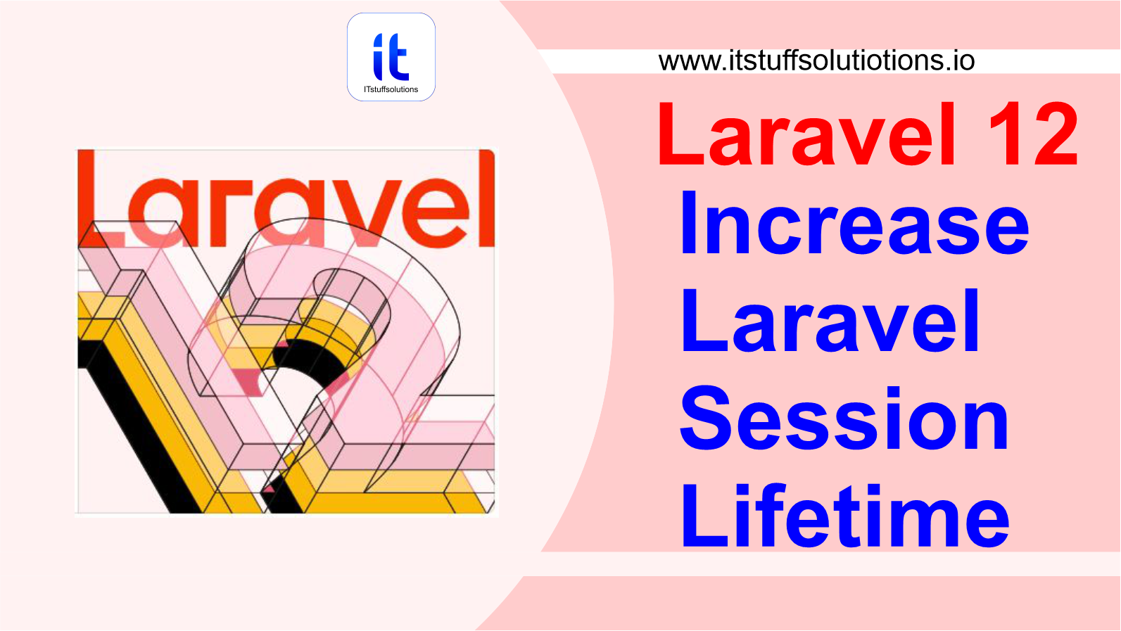 How to Increase or Decrease Laravel Session Lifetime