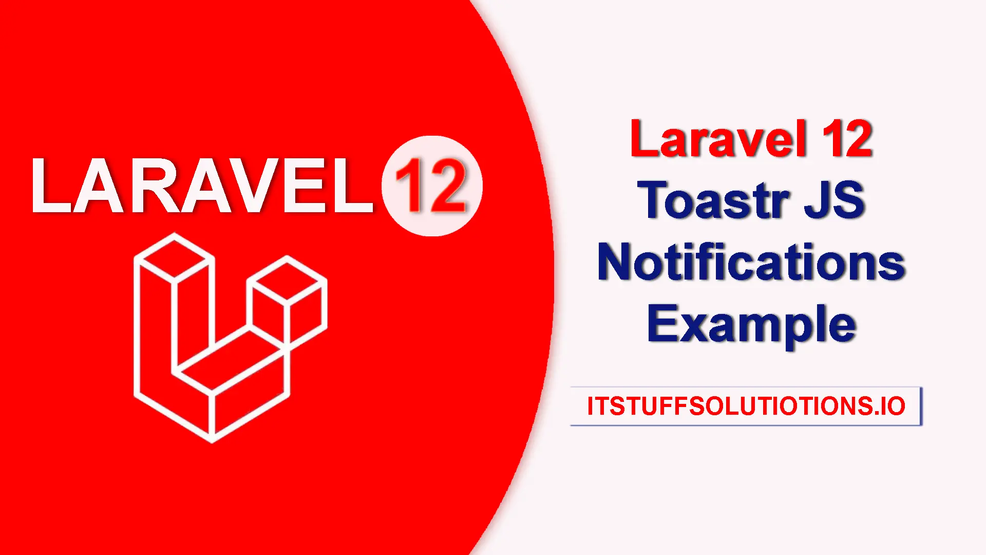 Laravel 12 Toastr JS Notifications Example