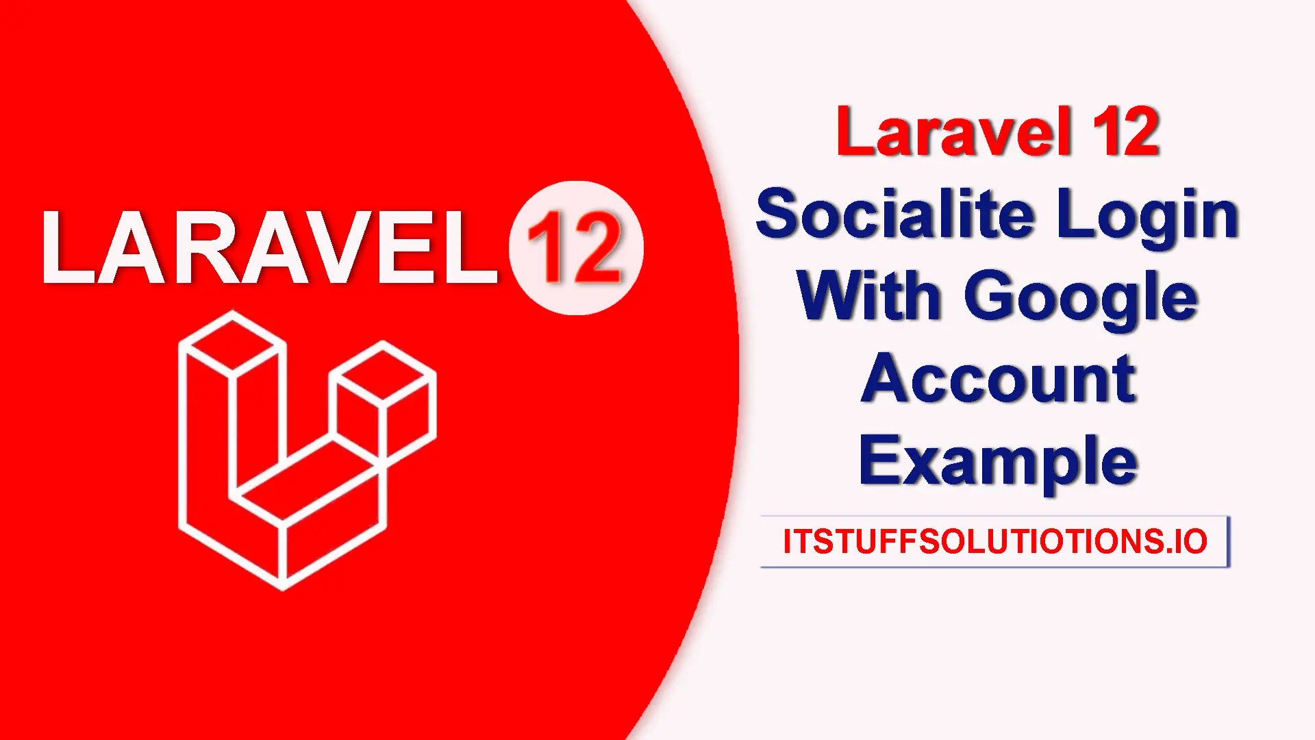 Laravel 12 Socialite Login with Google Account Example